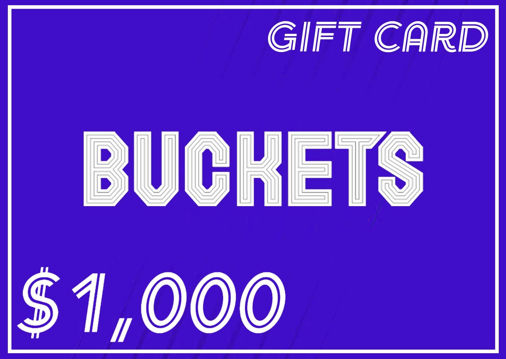 Gift Card Electrónico para consumo en Buckets por $ 1,000 pesos