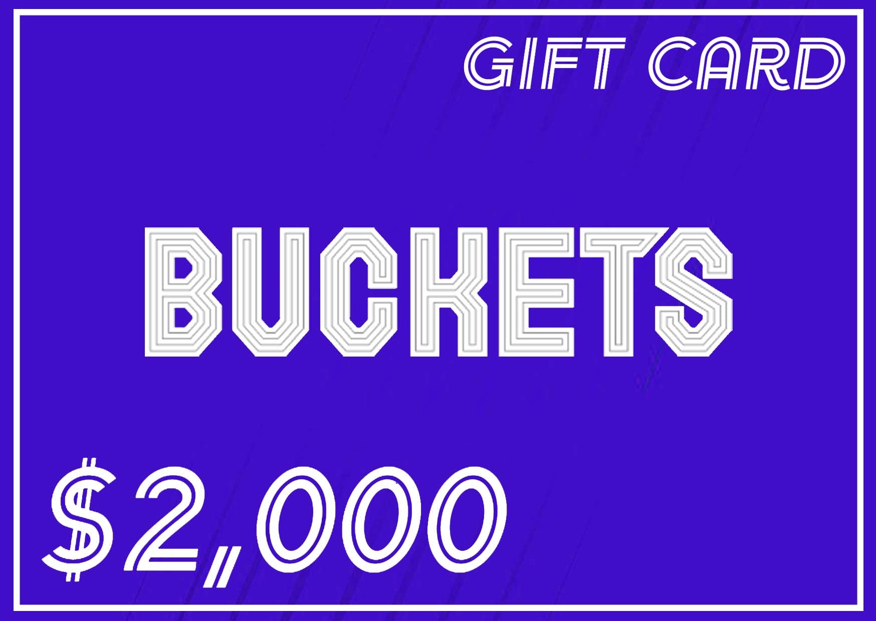 Gift Card Electrónico para consumo en Buckets por $ 2,000 pesos
