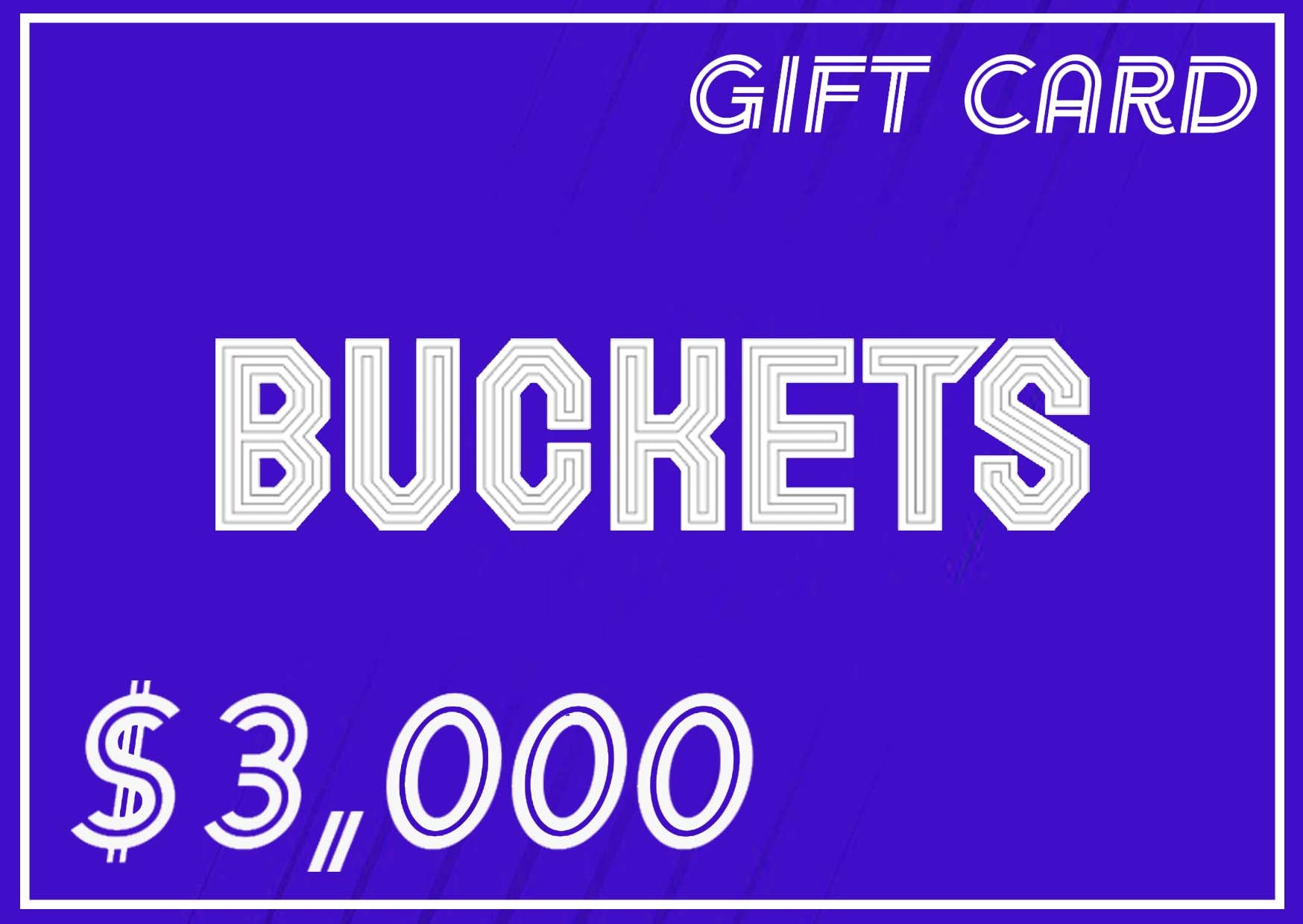 Gift Card Electrónico para consumo en Buckets por $ 3,000 pesos