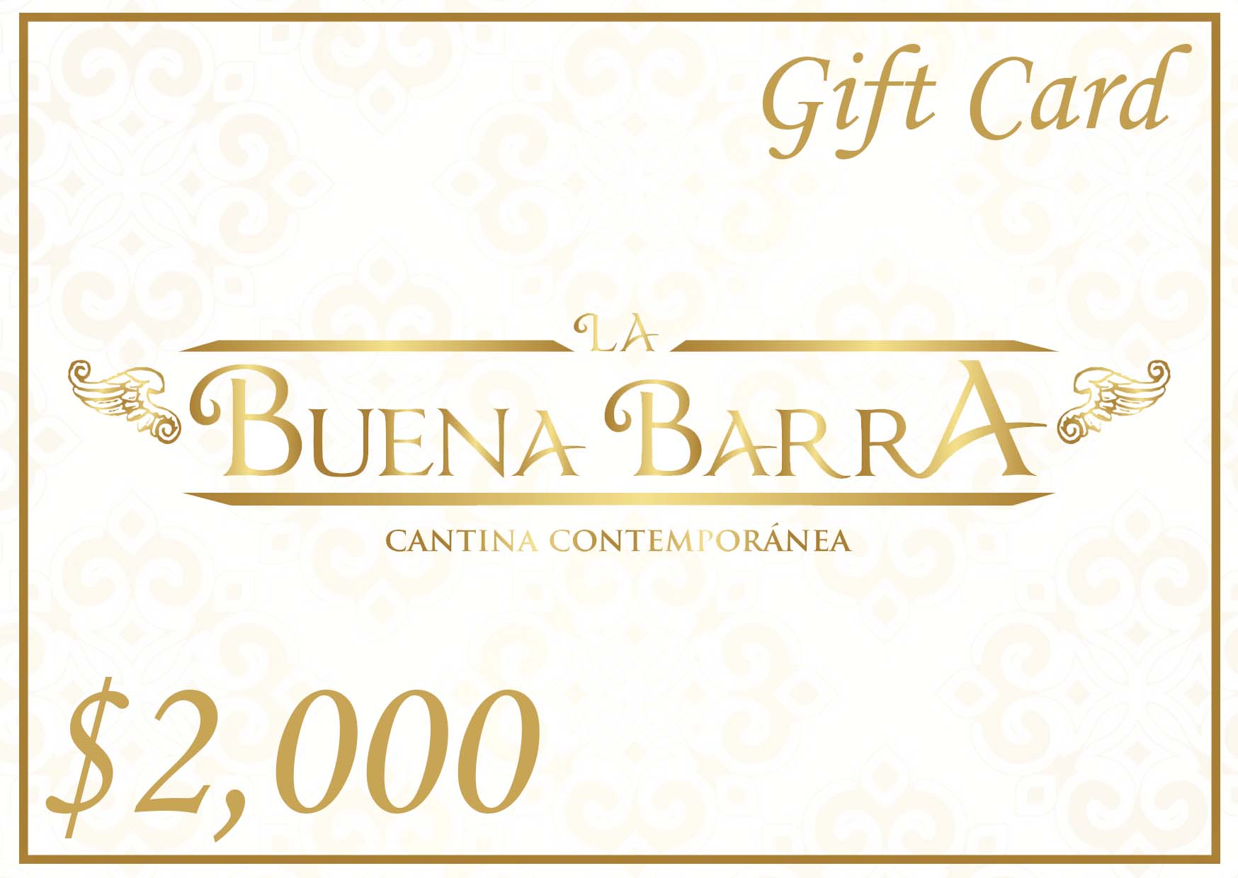 Gift Card Electrónico para consumo en La Buena Barra por $ 2,000 pesos